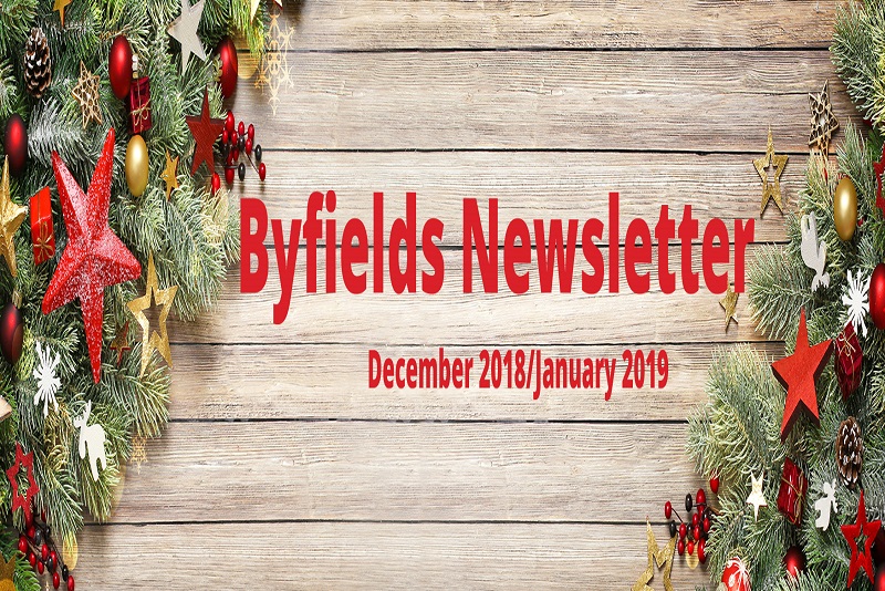 Byfields Newsletter December 2018 / January 2019